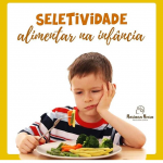 Seletividade alimentar infantil